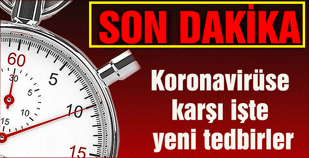 KORONAVİRÜS DEĞERLENDİRME TOPLANTISI SONRASI Vergi ve İktisadi Tedbirler