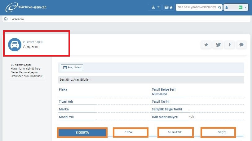 e-Devlet Resmi Sitesi Araçlarım Bölümünde Muayene, Ceza, Sigorta ve HGS Bilgileri Bölümü Aktif Edilmiştir.