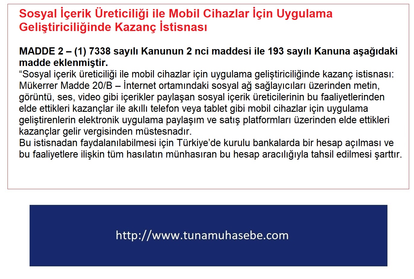 Sosyal İçerik Üreticiliği ile Mobil Cihazlar İçin Uygulama Geliştiriciliğinde Kazanç İstisnası